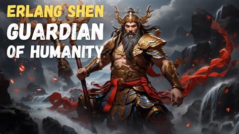 The Engaging Story of Erlang Shen: A Tale of Rebellion, Compassion, and Divine Power